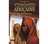 La princesse africaine: La Prisonnière de Zanzibar (2)