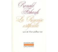 La Princesse artificielle / Mon piaffeur noir Ronald Firbank (Auteur), Maurice Sachs (Traduction), Edouard Roditi (Traduction)