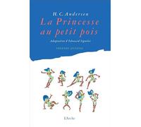 La Princesse au petit pois Adaptation d'Antoine Guémy, Edouard Signolet et Elsa Tauveron - Hans-Christian Andersen - Arche - broché - Poésie jeunesse