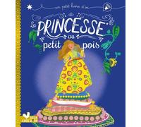 La princesse au petit pois - Aurélie Desfour - Deux Coqs D'or - cartonné - Contes et légendes jeunesse