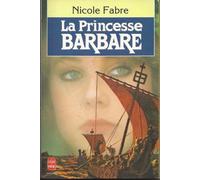 La princesse barbare