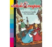 La princesse Camille et le chocolatier