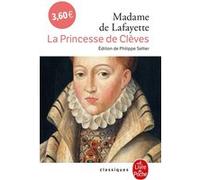 La Princesse de Clèves Madame De La Fayette (Auteur)