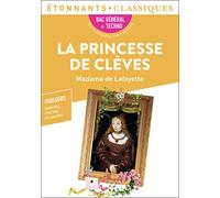 La Princesse de Clèves - PROGRAMME NOUVEAU BAC 2022 1ère - Parcours « Individu, morale et société »
