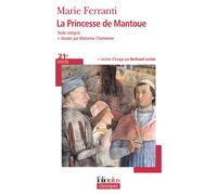 La Princesse de Mantoue – Grand Prix du Roman de l'Académie Française 2002 – Gallimard