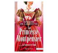 La princesse de Montpensier - Madame de La Fayette - Hugo Poche - Poche - Roman