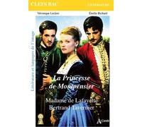 La princesse de Montpensier, Madame de Lafayette, Bertrand Tavernier Littérature et langages de l'image - Véronique Leclerc - Atlande Eds - broché - Scolaire / Universitaire
