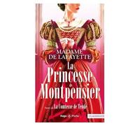 La Princesse De Montpensier - Suivi De La Comtesse De Tende