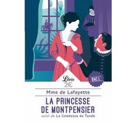 La Princesse De Montpensier - Suivi De La Comtesse De Tende