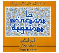 La princesse déguisée Jihad Darwiche (Auteur), Françoise Joire (Auteur)
