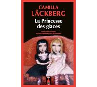 Camilla Läckberg – La Princesse des glaces – Roman – Poche – Actes Sud