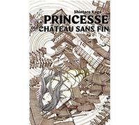Shintaro Kago – La princesse du château sans fin – Broché – Bande dessinée (Huber)
