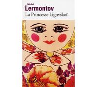 Michel Lermontov – La Princesse Ligovskoï – Roman – Gallimard Poche