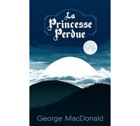 La Princesse Perdue