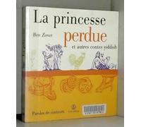 La princesse perdue et autres contes yiddish
