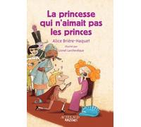 La princesse qui n'aimait pas les princes