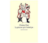 La Princesse Qui N'existait Pas