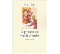 La princesse qui voulait se marier