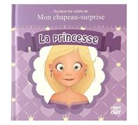 La Princesse - Soulève Les Volets De Mon Chapeau-Surprise