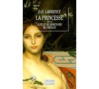 La Princesse, suivi de "La Fille du marchand de chevaux"