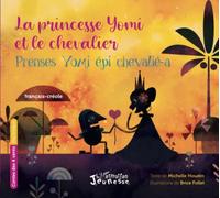 La princesse Yomi et le chevalier: Prenses Yomi épi chevalié-a À partir de 6 ans