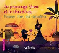 La princesse Yomi et le chevalier Prenses Yomi épi chevalié-a À partir de 6 ans - À partir de 6 ans - Michelle Houdin - L'harmattan - broché - Contes et légendes jeunesse