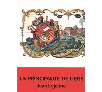 La principauté de Liège