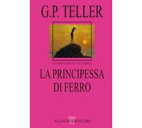 La Principessa Di Ferro