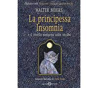 La principessa Insomnia e il rovello notturno color incubo