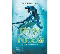 La principessa perduta. I regni del fuoco (Vol. 2)
