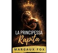 La Principessa Rapita: Una romance reale saffica intensa tra amore, tradimento e un matrimonio sotto pressione