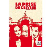 La Prise De L'élysée