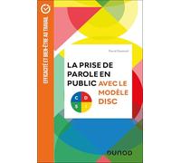 La Prise De Parole En Public Avec Le Modèle Disc