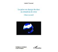 Isabelle Tisserand – La prise en charge du choc en situation de crise