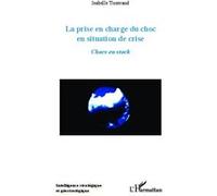 Isabelle Tisserand – La prise en charge du choc en situation de crise