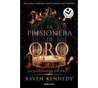 La Prisionera De Oro. Una Jaula Dorada Sigue Siendo Una Prisión / Gild