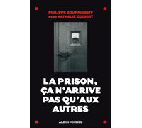 Philippe Zoummeroff, Nathalie Guibert – La Prison, ça n'arrive pas qu'aux autres – Broché