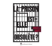 La prison est-elle obsolète ? - Angela Yvonne Davis - Au diable vauvert - Poche - Essai
