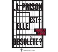La prison est-elle obsolète ? Angela Yvonne Davis (Auteur)