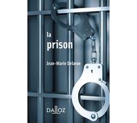 La prison - Jean-Marie Delarue - Dalloz - broché - Etude