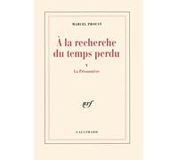 A La Recherche Du Temps Perdu Tome 5 - La Prisonnière