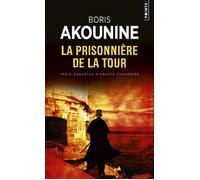 La Prisonnière de la tour Et autres nouvelles - Boris Akunin - Points - Poche - Roman