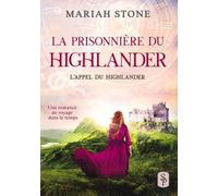 La Prisonnière Du Highlander - L'appel Du Highlander