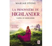 La Prisonnière du highlander - Mariah Stone - Bookelis - broché - Roman