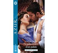 La prisonnière d'un palais