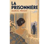 La Prisonnière: Édition pour lecture confortable