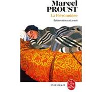 La Prisonnière (Nouvelle édition) Marcel Proust (Auteur)