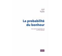 La Probabilité du bonheur