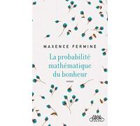 La probabilité mathématique du bonheur