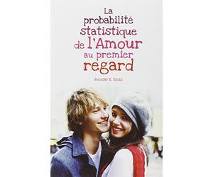 La probabilité statistique de l'Amour au premier regard